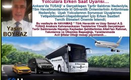 HAVAMAŞ’tan Önce Taziye Sonra Sorunsuz Seferlere İçin Yolculara Erken Saat Uyarısı…