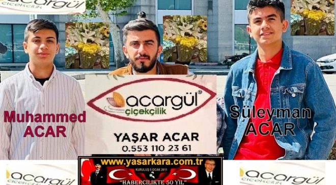 ACARGÜL ÇİÇEKÇİLİK “Dost ve Müşterilerinin Daima Hizmetinde”