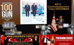 KKTC Cumhurbaşkanımız Tufan ERHÜRMAN: “Beş yıllık süreyi Kıbrıs Türk halkı açısından yeniden doğuş dönemi olarak kullanacağız” Ve “İkinci 100 günde yine burada olacağız, aynı şeffaflığı sürdüreceğiz” Dedi…