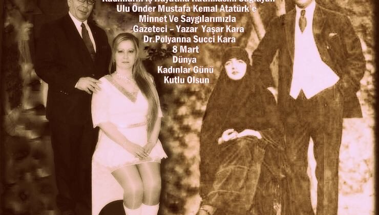 8 Mart Dünya Kadınlar Günü Kutlu Olsun !