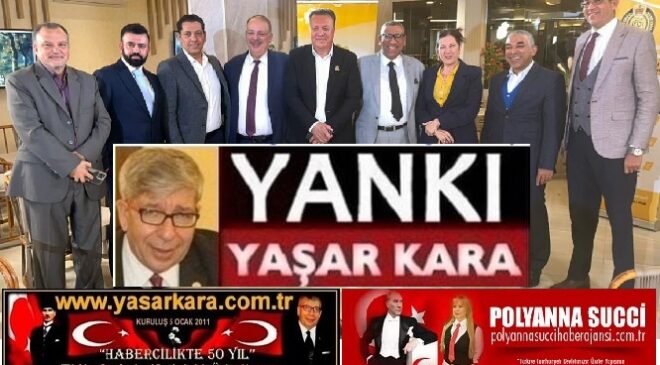 Usta Haberci Yaşar Kara YANKI, Uluslararası Haber Siteleri www.yasarkara.com.tr Ve www.polyannasuccihaberajansi.com.tr okur ve takipçileri için yazdı