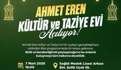 Ahmet Eren Kültür ve Taziye Evi Kozan’da Kapılarını Açıyor!
