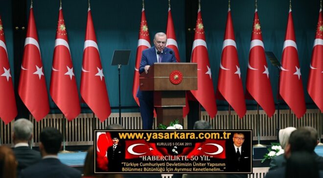 Cumhurbaşkanımız ERDOĞAN, “Kavgaya, polemiğe ayıracak vaktimiz yok”