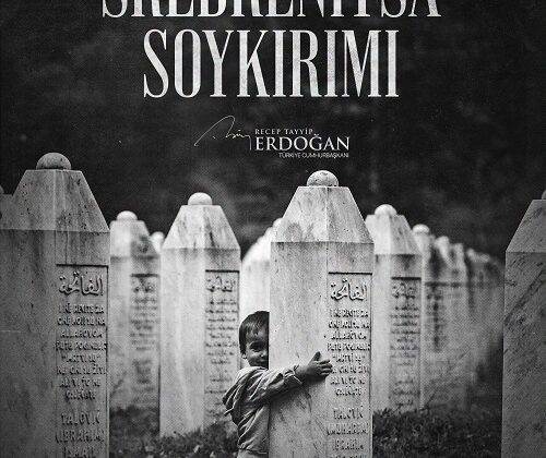 8 Bin 372 Kişinin Bir Gecede Katledildiği Srebrenitsa Soykırımının 31.Yılında, Cumhurbaşkanımız ERDOĞAN’ın Duyarlı Paylaşımı “Srebrenitsa’yı asla unutmayacağız.”