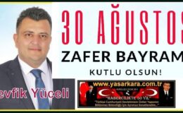 30 Ağustos Zafer Bayramı Kutlu Olsun…Tevfik YÜCELİ Veteriner Hekim/Kozan