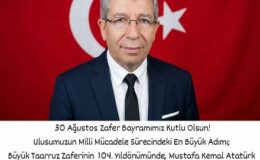 30 Ağustos Zafer Bayramımız Kutlu Olsun/Gazeteci-Yazar Yaşar KARA
